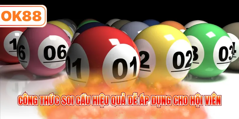 Công thức soi cầu hiệu quả dễ áp dụng cho hội viên