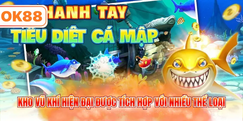 Kho vũ khí hiện đại được tích hợp với nhiều thể loại