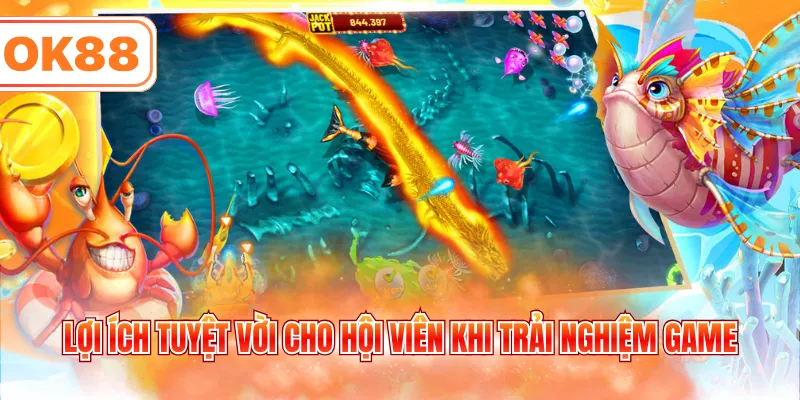 Lợi ích tuyệt vời cho hội viên khi trải nghiệm game